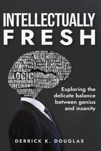 Intellectually Fresh