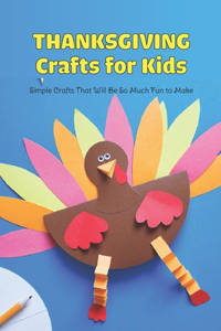 Thanksgiving Crafts for Kids