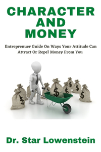 Character and Money