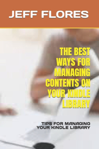 Best Ways for Managing Contents on Your Kindle Library
