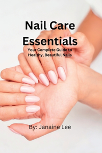 Nail Care Essentials