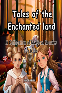 Tales of the Enchanted land