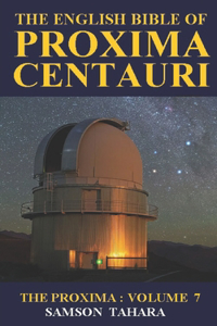 The English Bible Of Proxima Centauri