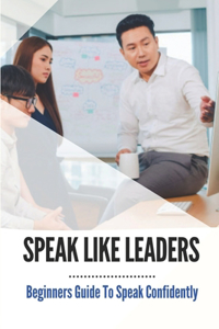 Speak Like Leaders