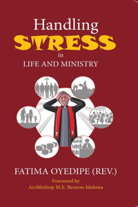 Handling Stress in Life and Ministry