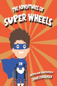 The Adventures of Super Wheels