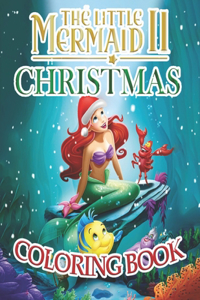 The Little Mermaid II Christmas Coloring Book
