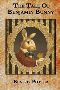 The Tale Of Benjamin Bunny