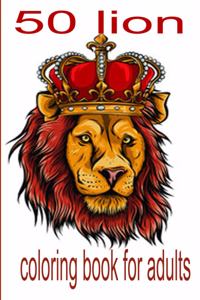 50 lion coloring book for adults