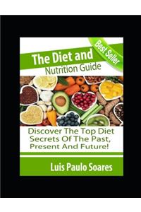 The Diet and Nutrition Guide