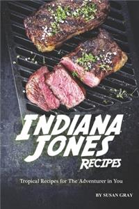 Indiana Jones Recipes