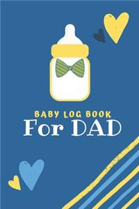 Baby Log Book for Dad