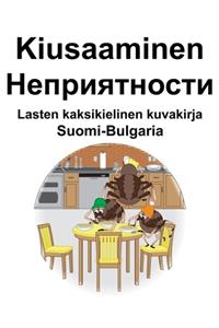 Suomi-Bulgaria Kiusaaminen/Неприятности Lasten kaksikielinen kuvakirja