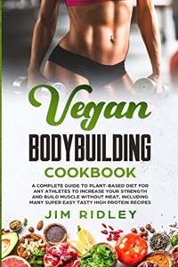 Vegan Bodybuilding Cookbook