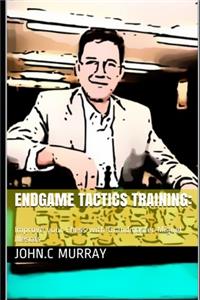 Endgame Tactics Training