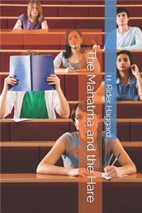 The Mahatma and the Hare