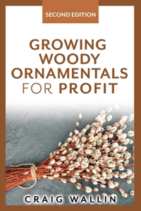 Growing Woody Ornamentals for Profit