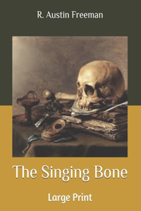 The Singing Bone