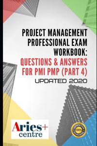 Project Management Professional Exam Workbook