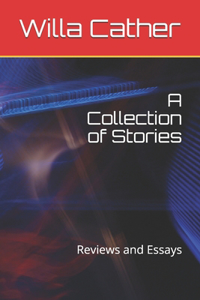 A Collection of Stories