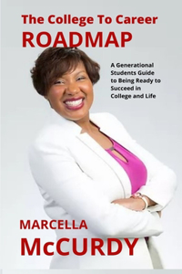 The College to Career Roadmap