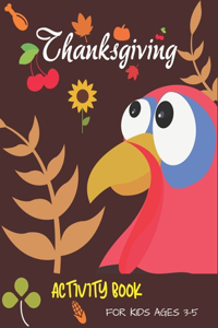 Thanksgiving Activity Book for Kids Ages 3-5