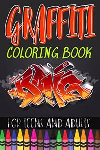 Graffiti Coloring Book For Teens and Adults