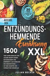 Entzündungshemmende Ernährung XXL