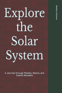 Explore the Solar System