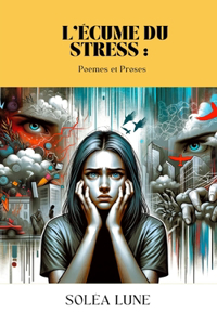 L'Écume du Stress