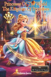 Princesses Of The World