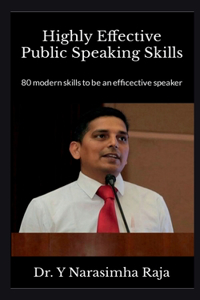 Highly effective Public Speaking skills