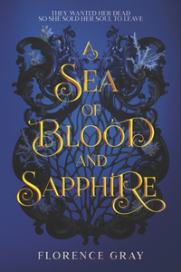 Sea of Blood and Sapphire