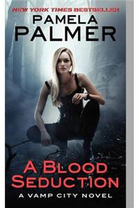 A Blood Seduction