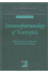 Immunopharmacology of Neutrophils (Handbook of Immunopharmacology)