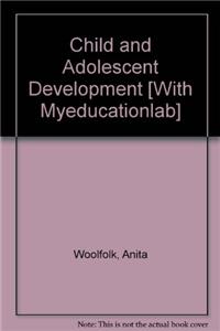 Child and Adolescent Development