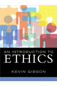 Introduction to Ethics, An Plus MySearchLab with eText -- Access Card Package