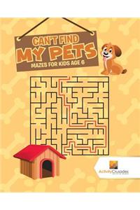 Can't Find My Pets