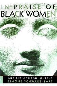 In Praise of Black Women, Volume 1