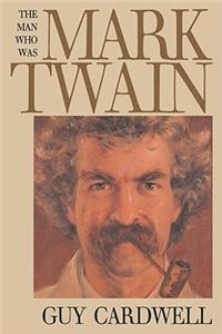 Man Who Was Mark Twain
