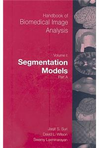 Handbook of Biomedical Image Analysis