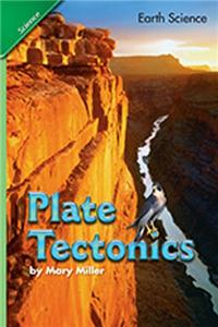 Science 2007 Student Edition Chapter Booklet Grade 6 Chapter 08 Plate Tectonics