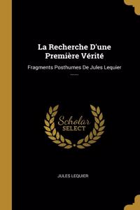 Recherche D'une Première Vérité