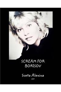 Scream for Borisov
