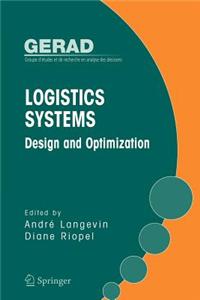 Logistics Systems: Design and Optimization