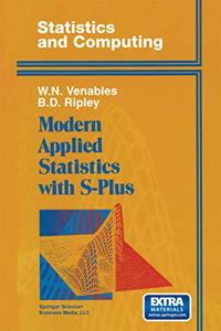 Modern Applied Statistics with S-Plus (Statistics and Computing)