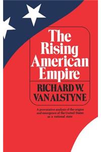 Rising American Empire