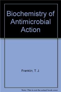 Biochemistry of Antimicrobial Action