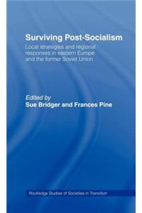 Surviving Post-Socialism
