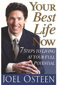 Your Best Life Now